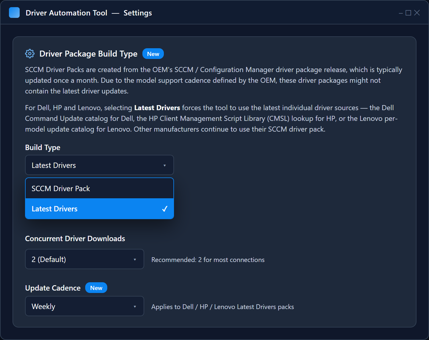 Driver Package Build Type setting in the Driver Automation Tool, showing the choice between SCCM Driver Pack and Latest Drivers for Dell, HP and Lenovo